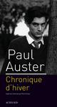 Titre : CHRONIQUE D'HIVER
 Auteur : AUSTER PAUL
 Prix : 22.50 €